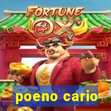 poeno cario